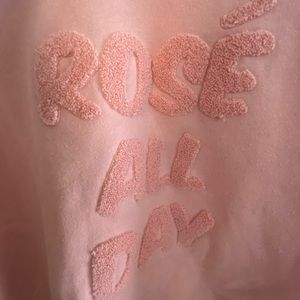 Women’s size medium Rose All Day sweatshirt